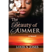 The Beauty of Summer