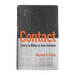 Contact (Crosstalk): Entre la Bible et mon histoire