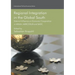 Regional Integration in the Global South: External Influence on Economic Cooperation in Asean, Mercosur and Sadc