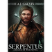 Serpentus: A Relics of War Novel