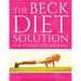 The Beck Diet Solution for Weight Loss Journal: Track Your Progress See What Works: A Must for Anyone on the Beck Diet Solution