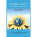 Human Dignity: Practices, Discourses, and Transformations