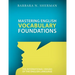 Mastering English Vocabulary Foundations: The International Origins of the English Language