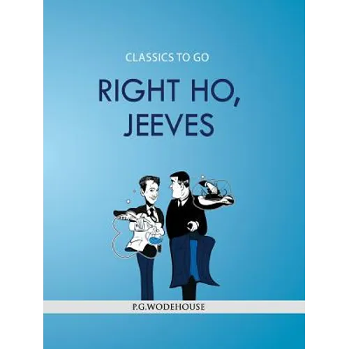 Right Ho, Jeeves