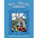 Wait...Who Got Goosed?(TM) Mother Goose Rhymes Revisited