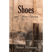 Shoes and Other Stories