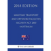 Maritime Transport and Offshore Facilities Security Act 2003 (Australia) (2018 Edition)