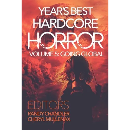 Year's Best Hardcore Horror Volume 5