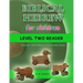 Biblical Hebrew for Children Level Two Reader: Teach your child Hebrew in fun and easy rhyme!