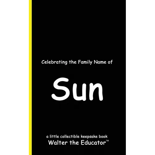 Celebrating the Family Name of Sun
