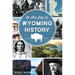 On This Day in Wyoming History