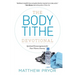 The Body Tithe Devotional: Spiritual Encouragement For Your Fitness Journey