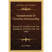 Fundamentals Of Christian Statesmanship: A Study Of The Bible From The Standpoint Of Politics And The State