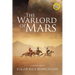 The Warlord of Mars (Annotated, Large Print): Large Print Edition