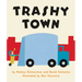 Trashy Town