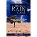 Then the Rain Came
