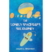 The Lonely Spaceship's Big Journey