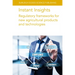Instant Insights: Regulatory Frameworks for New Agricultural Products and Technologies