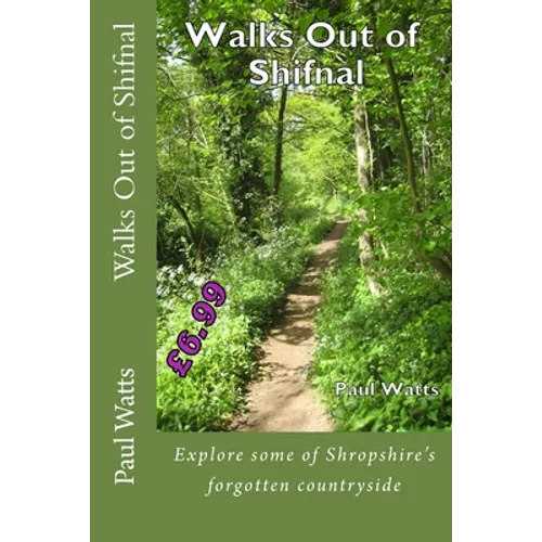 Walks Out of Shifnal