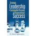 Strategic Leadership for Sustainable Personal and Organizational Success