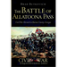 The Battle of Allatoona Pass: Civil War Skirmish in Bartow County, Georgia