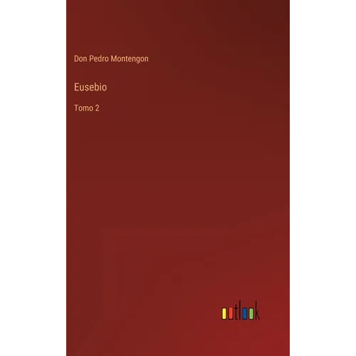 Eusebio: Tomo 2