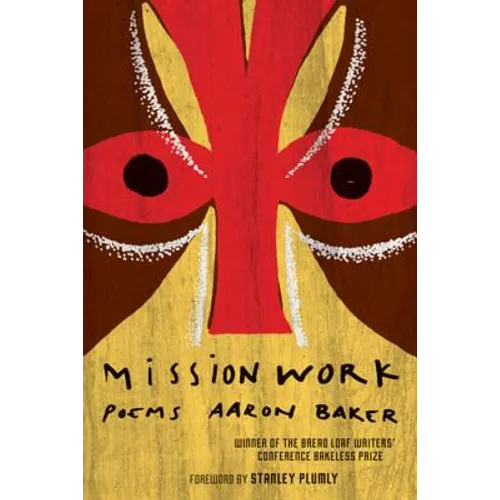 Mission Work: Poems