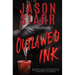 Outlawed Ink