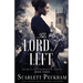 The Lord I Left