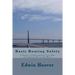 Basic Boating Safety: A Guide to Understanding Your Boat and Staying Safe on the Water