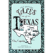 Forgotten Tales of Texas
