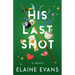 His Last Shot