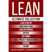 Lean: Ultimate Collection - Lean Startup, Lean Analytics, Lean Enterprise, Kaizen, Six Sigma, Agile Project Management, Kanban, Scrum