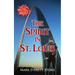 The Spirit in St. Louis