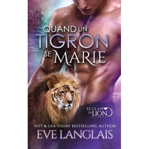 Quand un Tigron se Marie - Paperback