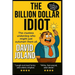 The Billion Dollar Idiot: The clueless underdog who might just outsmart them all