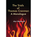 The Trials of Thomas Cranmer: A Monologue