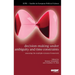 Decision-Making under Ambiguity and Time Constraints: Assessing the Multiple-Streams Framework