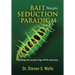 Bait Seduction Paradigm