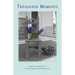 Treasured Moments