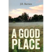 A Good Place