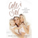 Cole and Sav: Our Surprising Love Story