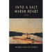 Into a Salt Marsh Heart