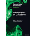 Metaphysics of Causation