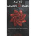 Alive in the memory of stars: Timeless poetry for lovers, rebels, and seekers.