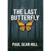 The Last Butterfly