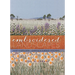 Embroidered Landscapes: Hand Embroidery, Layering & Surface Stitching