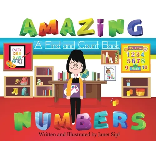 Amazing Numbers: A Find and Count Book