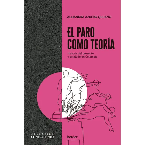 El Paro Como Teoria