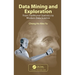 Data Mining and Exploration: From Traditional Statistics to Modern Data Science